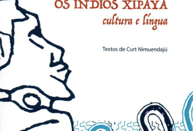Os Índios Xipaya: cultura e língua